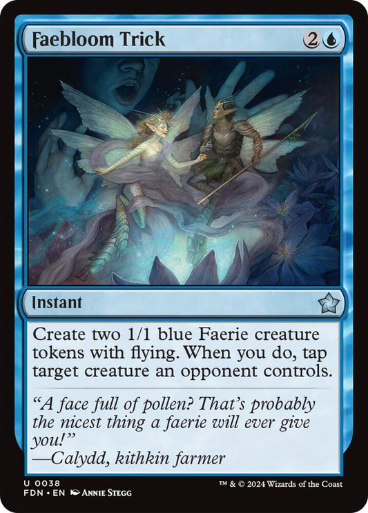 Faebloom Trick (FDN)