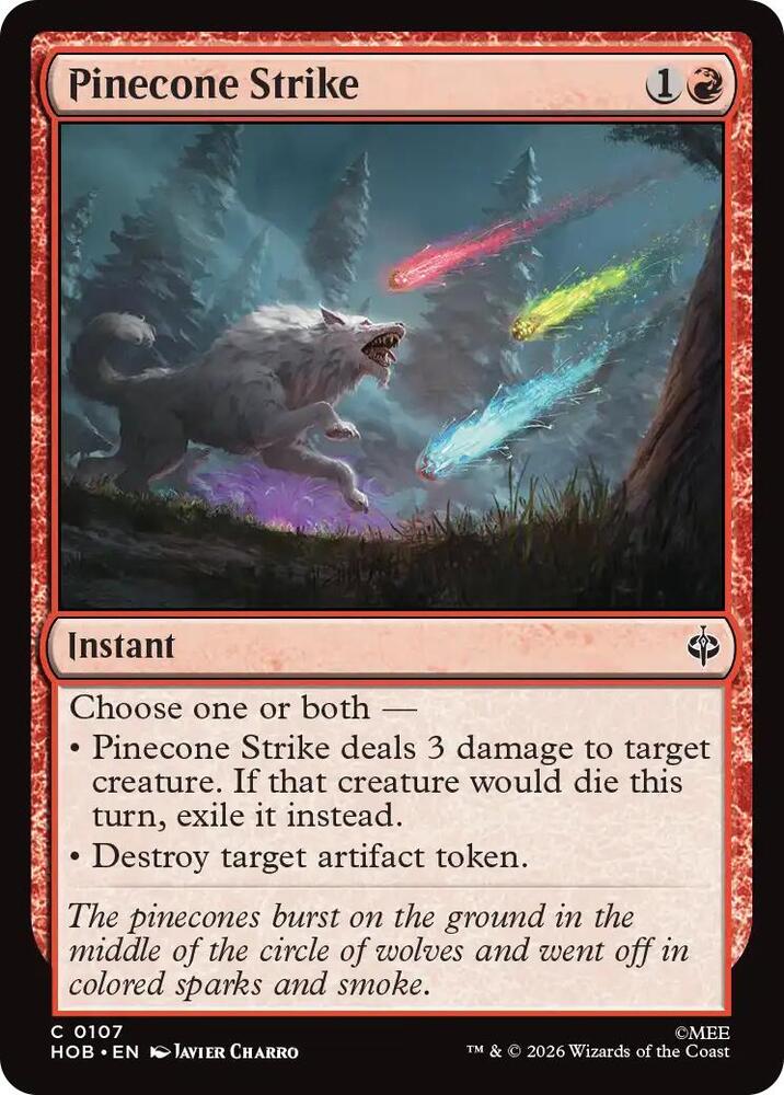 Pinecone Strike (HOB)